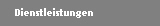 Dienstleistungen