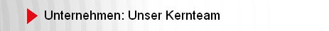Unternehmen: Unser Kernteam