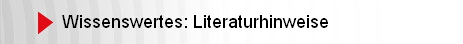 Wissenswertes: Literaturhinweise